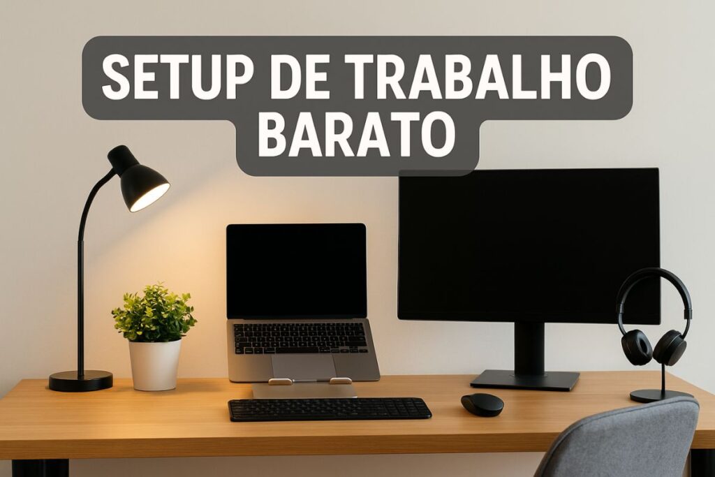 setup de trabalho barato